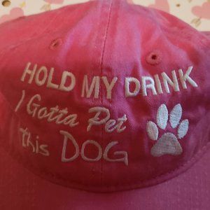 Pink & White Custom embroidered cap "Hold my drink, I gotta pet this dog